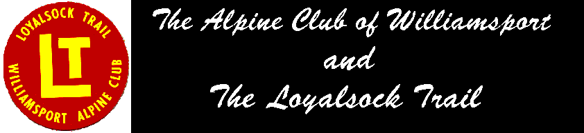 Loyalstock trail and williamsport Alpine club CLICK ME